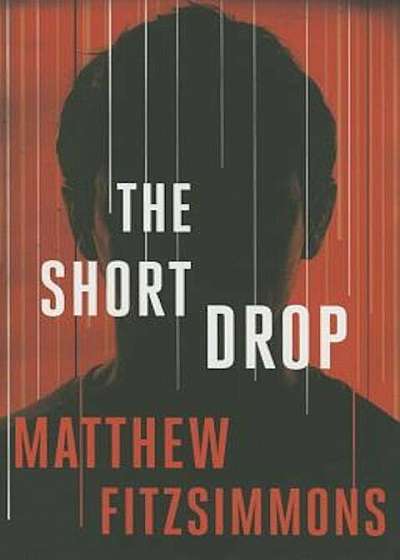 The Short Drop, Paperback