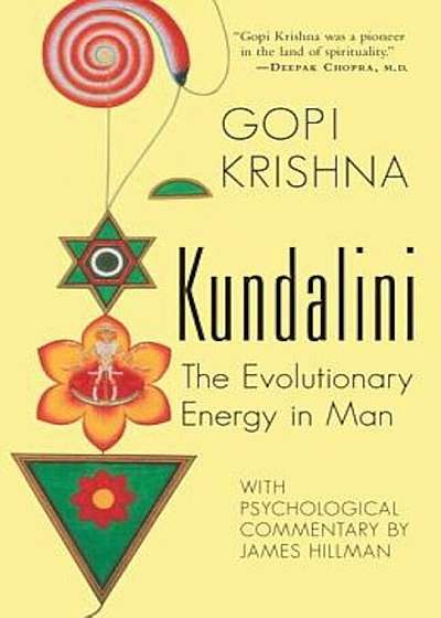 Kundalini: The Evolutionary Energy in Man, Paperback