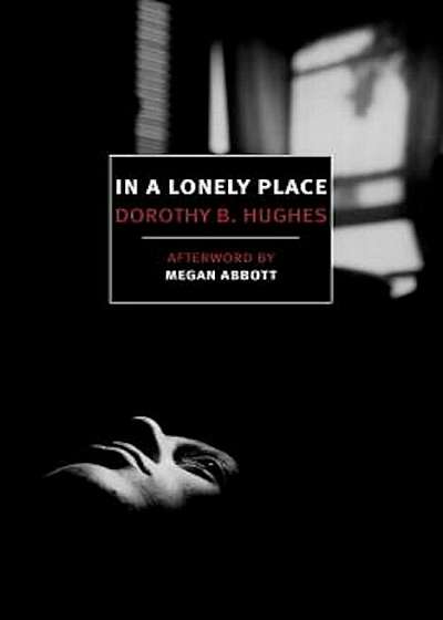In a Lonely Place, Paperback