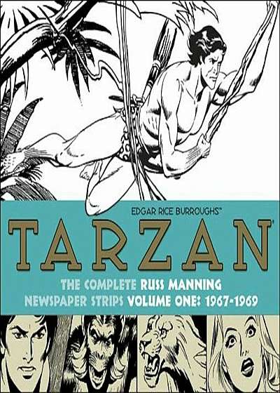 Tarzan: The Complete Russ Manning Newspaper Strips, Volume 1 1967-1969, Hardcover