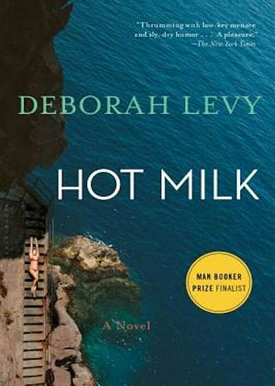 Hot Milk, Paperback