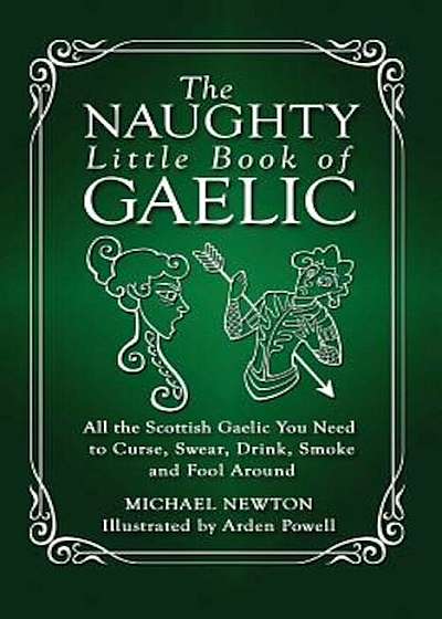 The Naughty Little Book of Gaelic, Paperback