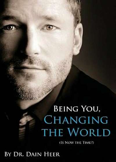 Being You, Changing the World, Paperback