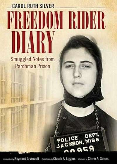 Freedom Rider Diary: Smuggled Notes from Parchman Prison, Paperback
