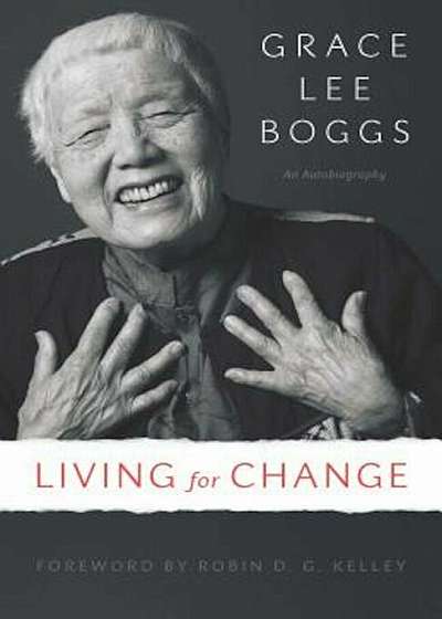 Living for Change: An Autobiography, Paperback