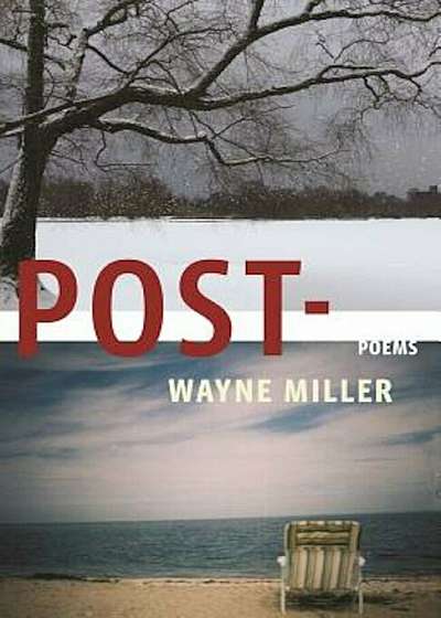 Post-: Poems, Paperback