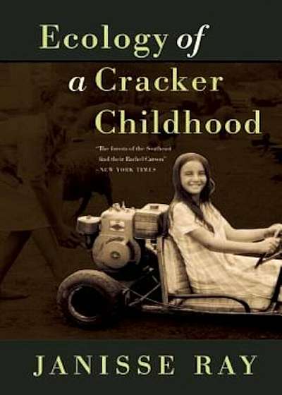 Ecology of a Cracker Childhood, Paperback
