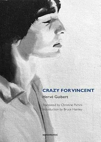 Crazy for Vincent, Paperback