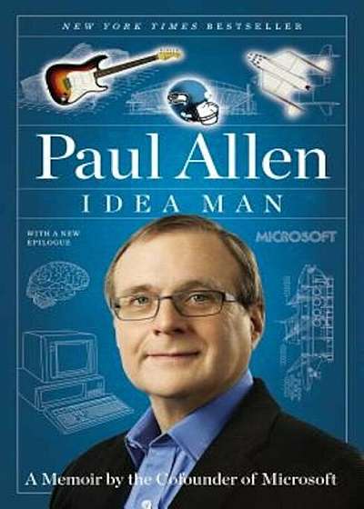 Idea Man: A Memoir by the Cofounder of Microsoft, Paperback