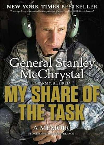My Share of the Task: A Memoir, Paperback