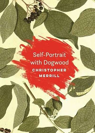 Self-Portrait with Dogwood, Paperback