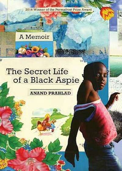 The Secret Life of a Black Aspie: A Memoir, Paperback