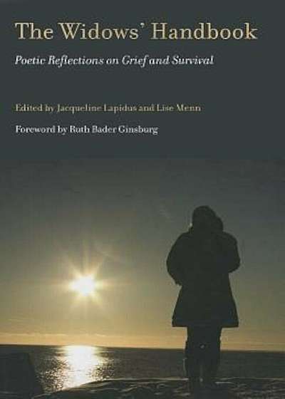 The Widows' Handbook: Poetic Reflections on Grief and Survival, Paperback