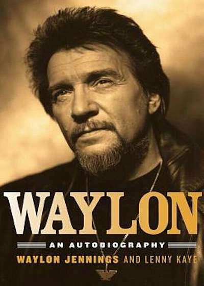 Waylon: An Autobiography, Paperback