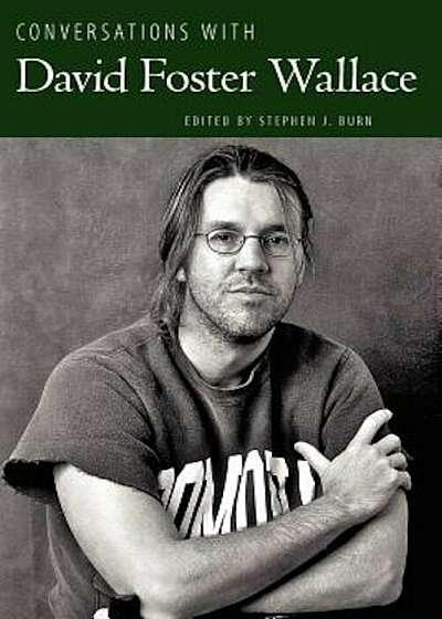 Conversations with David Foster Wallace, Paperback