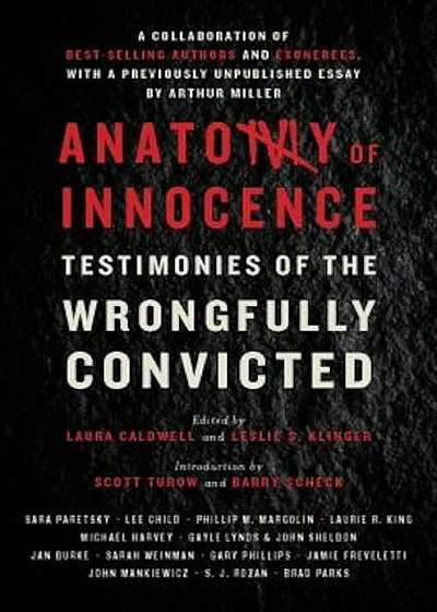 Anatomy of Innocence: Testimonies of the Wrongfully Convicted, Hardcover
