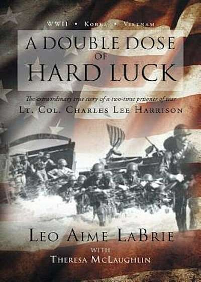 A Double Dose of Hard Luck, Paperback