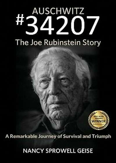 Auschwitz '34207 the Joe Rubinstein Story, Paperback