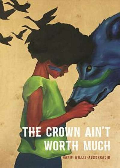 The Crown Ain't Worth Much, Paperback