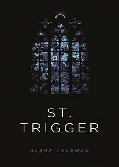 St. Trigger, Paperback