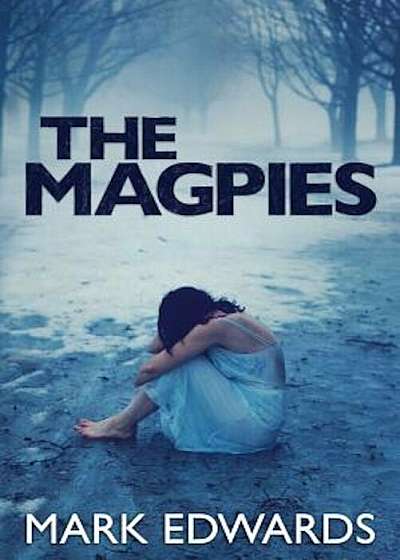 The Magpies, Paperback