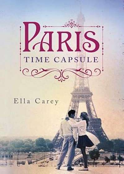 Paris Time Capsule, Paperback