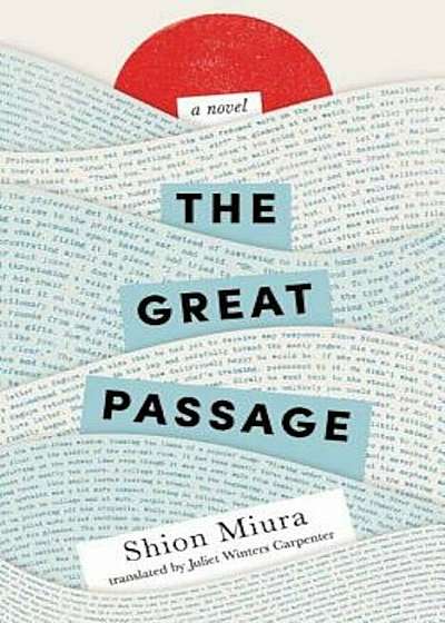 The Great Passage, Paperback