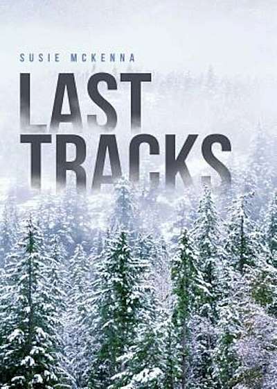 Last Tracks, Paperback