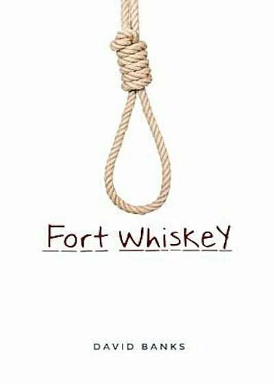 Fort Whiskey, Paperback