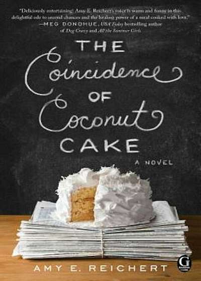 The Coincidence of Coconut Cake, Paperback