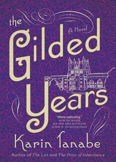 The Gilded Years, Paperback
