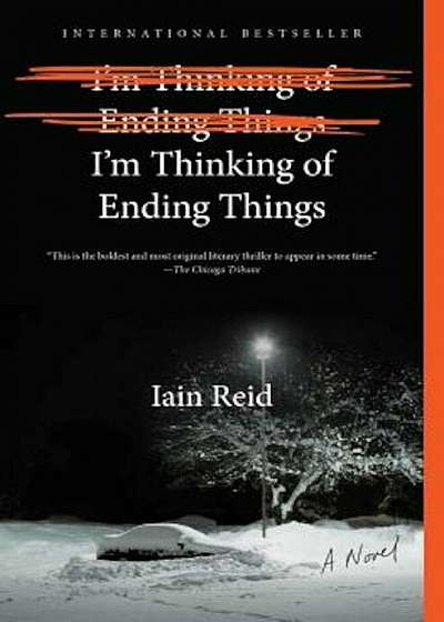I'm Thinking of Ending Things, Paperback