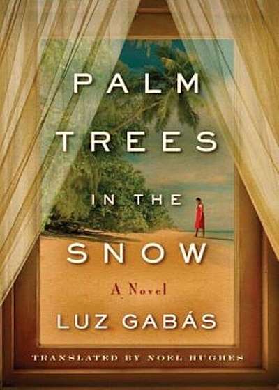 Palm Trees in the Snow, Paperback