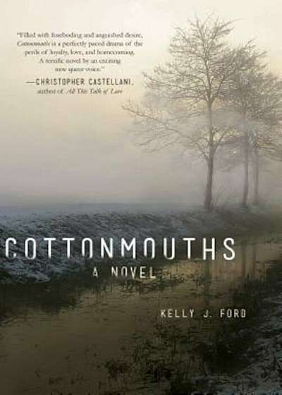 Cottonmouths, Hardcover