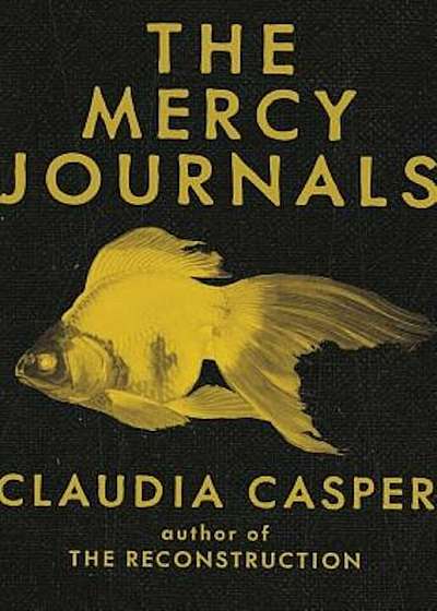 The Mercy Journals, Paperback