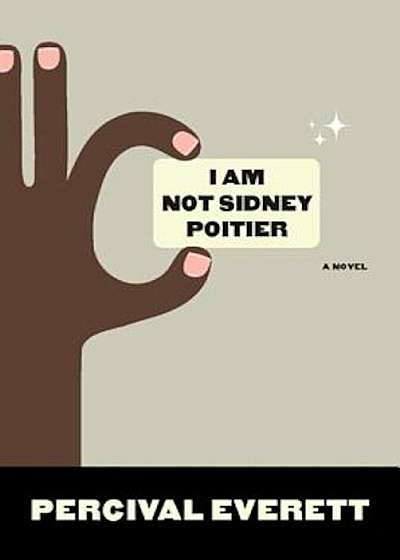 I Am Not Sidney Poitier, Paperback