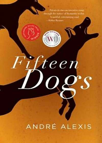 Fifteen Dogs, Paperback