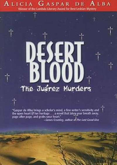 Desert Blood: The Juarez Murders, Paperback