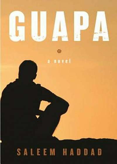 Guapa, Paperback