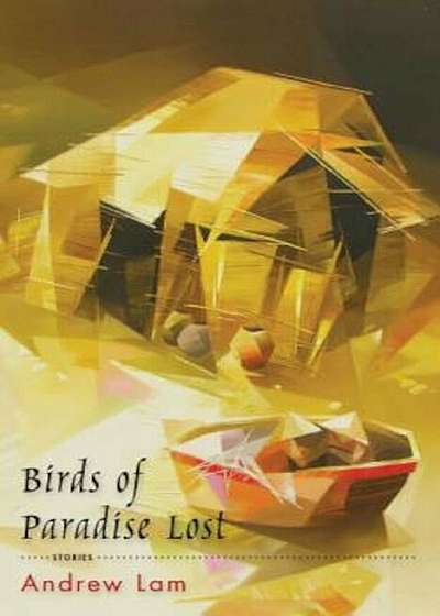 Birds of Paradise Lost, Paperback