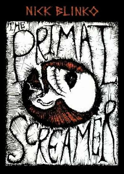 The Primal Screamer, Paperback