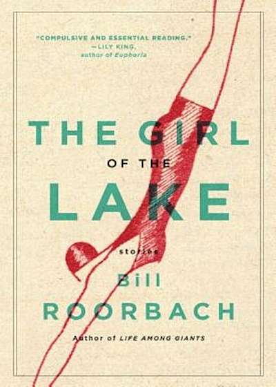 The Girl of the Lake: Stories, Paperback