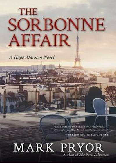 The Sorbonne Affair: A Hugo Marston Novel, Paperback