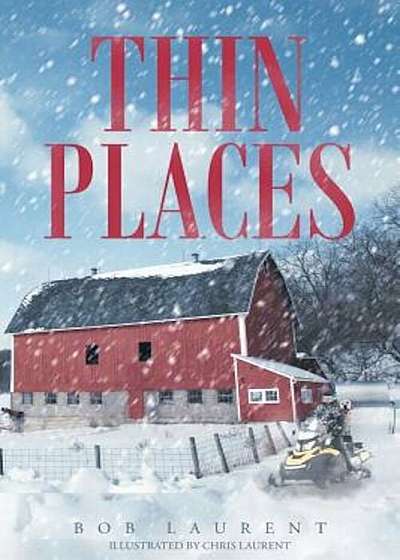Thin Places, Paperback