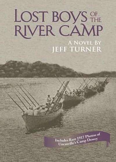 Lost Boys of the River Camp, Paperback