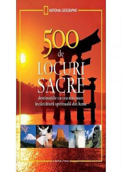 500 de locuri sacre