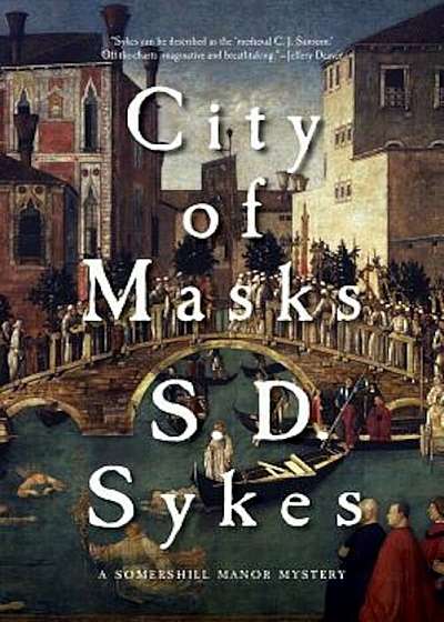 City of Masks: A Somershill Manor Novel, Hardcover