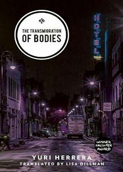 The Transmigration of Bodies, Paperback