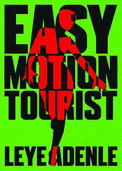 Easy Motion Tourist, Paperback