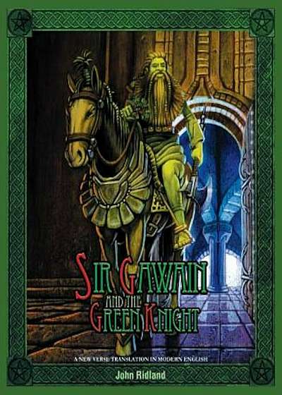 Sir Gawain and the Green Knight (a New Verse Translation in Modern English), Hardcover